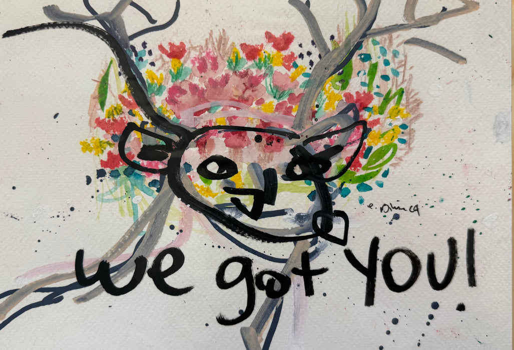 We got You